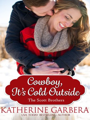 cover image of Cowboy, It's Cold Outside